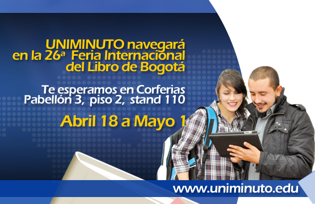 150 obras de UNIMINUTO navegan en la 26 Feria Internacional del Libro de Bogot