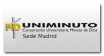 Corporacin Universitaria Minuto de Dios -UNIMINUTO- Sede Madrid