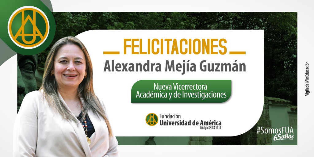 Alexandra Mejía Guzmán Asume Como Nueva Vicerrectora Académica Y De Investigaciones De La 3163