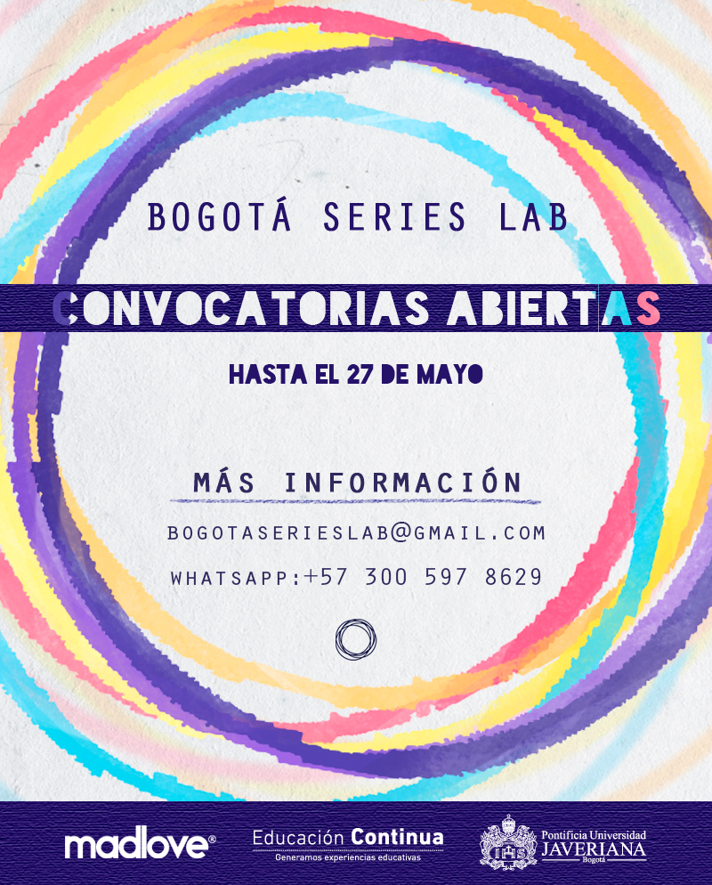 Convocatoria Bogot Series Lab