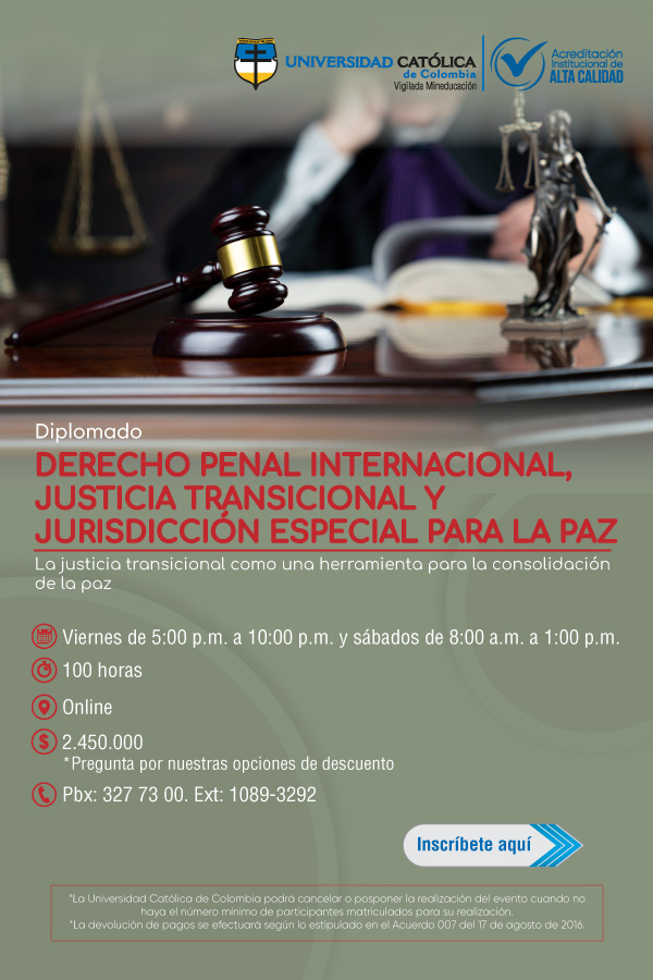 Diplomado en Derecho Penal Internacional, Justicia Transicional y Jurisdiccin Especial para la Paz