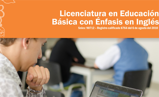 Licenciatura en Educación Básica con Énfasis en Inglés 