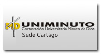 Corporación Universitaria Minuto de Dios -UNIMINUTO- Sede Cartago