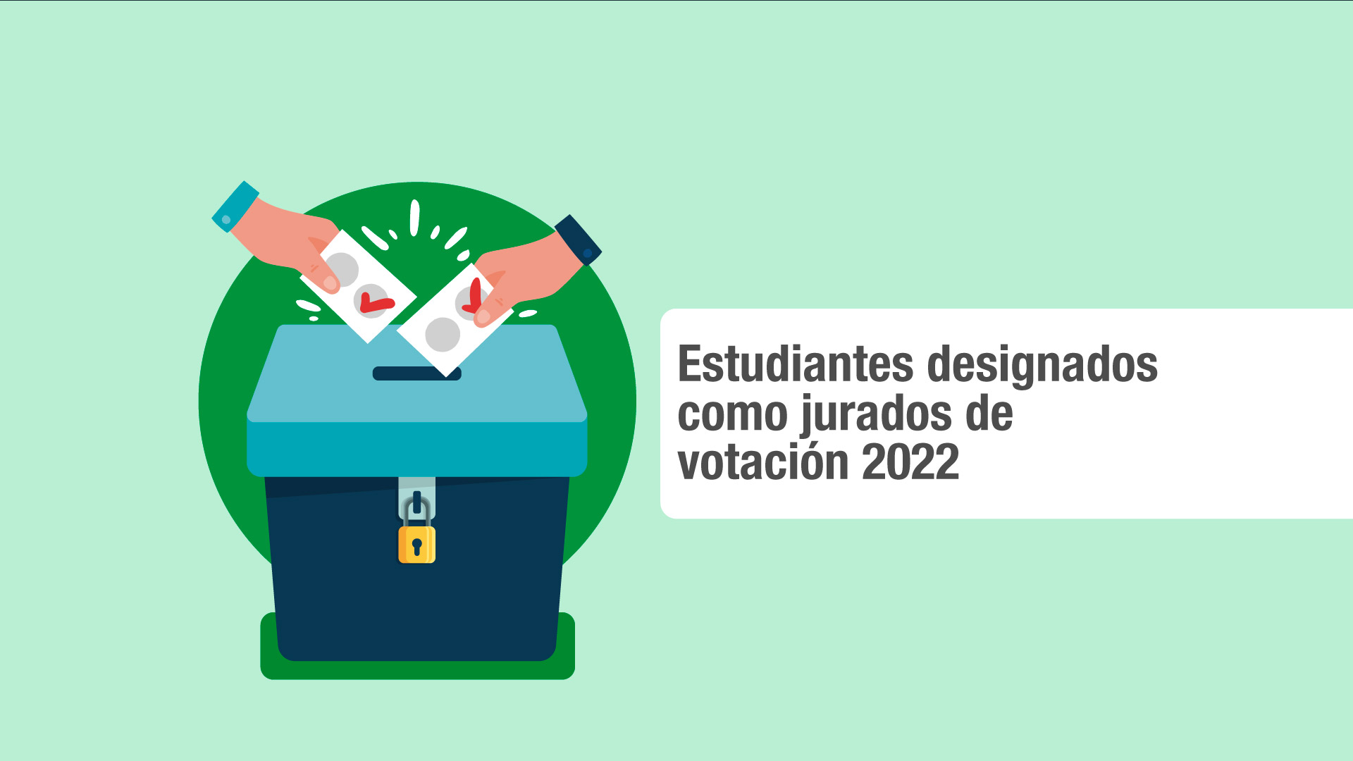 Estudiantes elegidos como jurados de votacin para elecciones presidenciales del domingo 29 de mayo de 2022